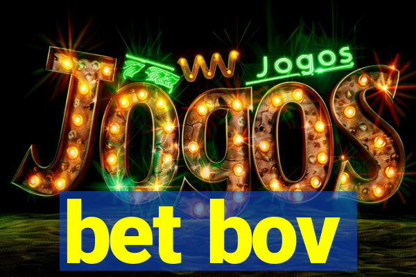 bet bov